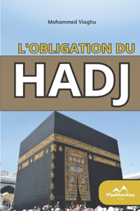 L'obligation du Hadj