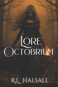 Lore Octobrium
