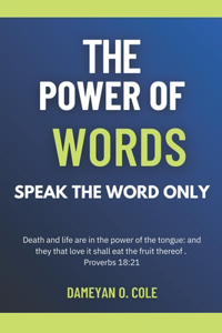 The Power of Words