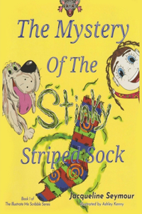Mystery of the Stinky Striped Sock