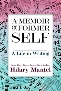 Memoir of My Former Self