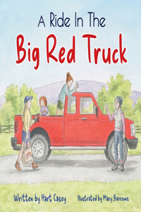 Ride in the Big Red Truck