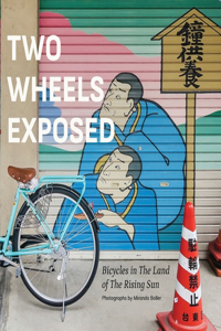 Two Wheels Exposed