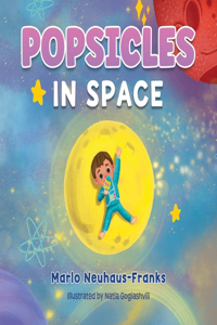 Popsicles in Space