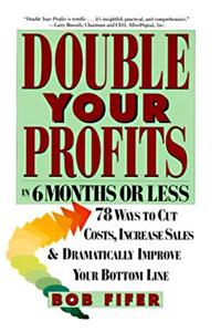 Double Your Profits
