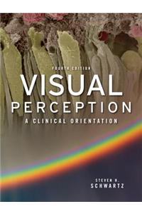 Visual Perception: A Clinical Orientation