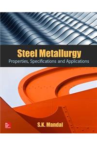 Steel Metallurgy