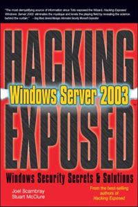 HACKING EXPOSED WINDOWS(R) SERVER 2003