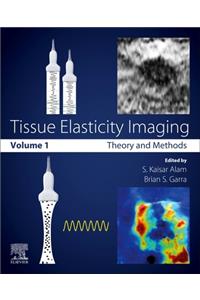 Tissue Elasticity Imaging