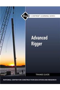 Advanced Rigger Trainee Guide
