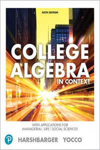 Mylab Math with Pearson Etext -- Access Card -- For College Algebra in Context with Applications for the Managerial, Life, and Social Sciences (18-Weeks)