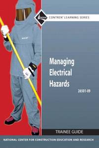 26501-09 Managing Electrical Hazards Trainee Guide