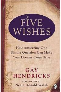 Five Wishes