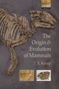 Origin and Evolution of Mammals