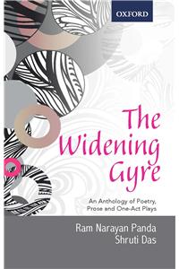 The Widening Gyre: The Widening Gyre