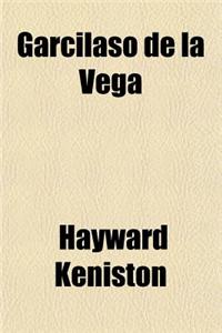 Garcilaso de La Vega