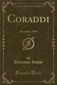Coraddi, Vol. 44: December, 1939 (Classic Reprint)
