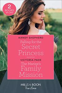 Falling For The Secret Princess