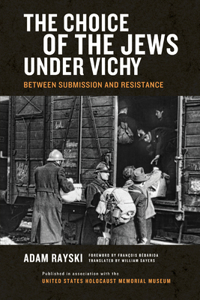 Choice of the Jews Under Vichy