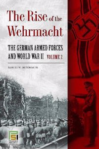 The Rise of the Wehrmacht