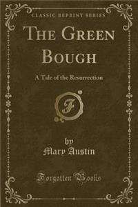 The Green Bough