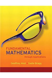 Fundamental Mathematics Through Applications