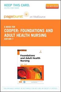 Foundations and Adult Health Nursing - Elsevier eBook on Vitalsource (Retail Access Card)