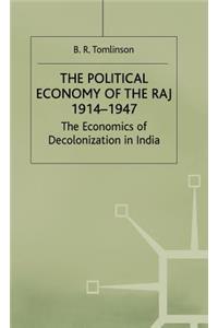 Political Economy of the Raj 1914-1947