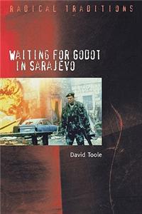 Waiting for Godot in Sarajevo
