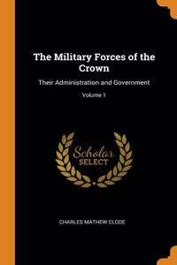 The Military Forces of the Crown