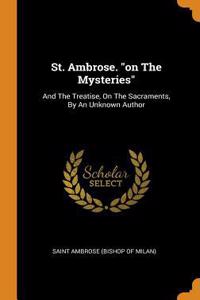 St. Ambrose. on the Mysteries