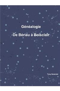 GZnZalogie de BZriau ^ Boisclair