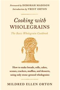 Cooking with Wholegrains