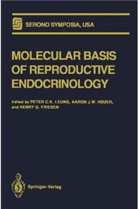 Molecular Basis of Reproductive Endocrinology