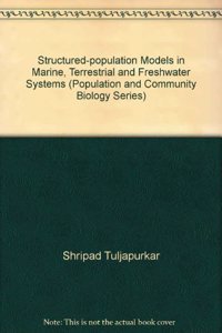 Structured-Population Models in Marine, Terrestrial, and Freshwater Systems