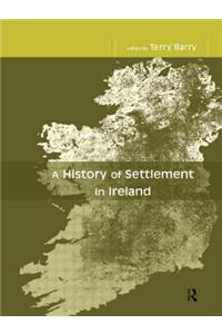 A History of Settlement in Ireland