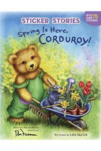 Spring Is Here, Corduroy!