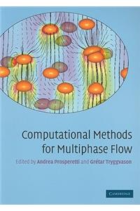 Computational Methods for Multiphase Flow