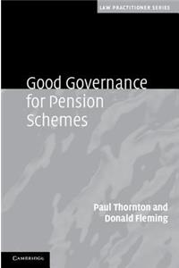 Good Governance for Pension Schemes