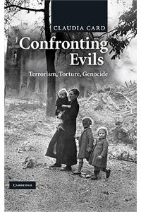 Confronting Evils