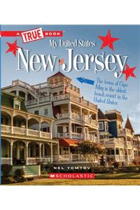 New Jersey (a True Book: My United States)