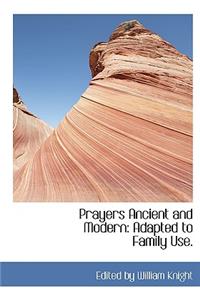Prayers Ancient and Modern