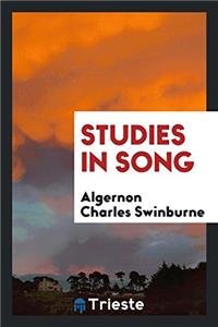 STUDIES IN SONG