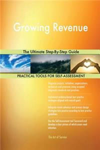 Growing Revenue The Ultimate Step-By-Step Guide
