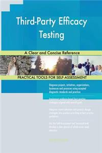 Third-Party Efficacy Testing A Clear and Concise Reference