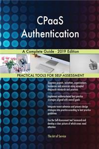 CPaaS Authentication A Complete Guide - 2019 Edition