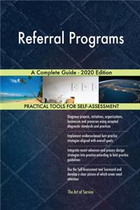 Referral Programs A Complete Guide - 2020 Edition