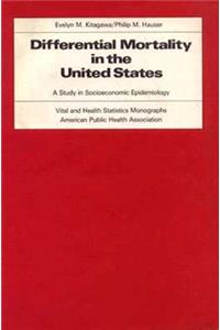 Differential Mortality in the United States