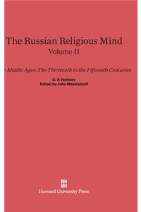 Russian Religious Mind, Volume II