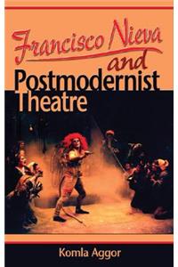 Francisco Nieva and Postmodernist Theatre